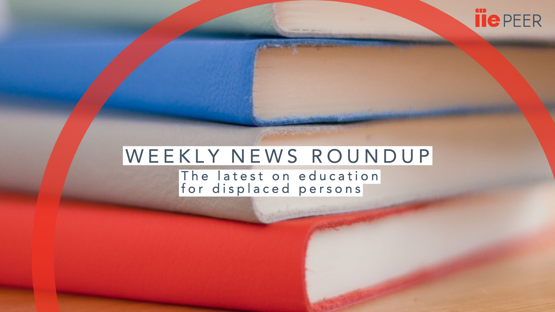 Image of books with words "Weekly News Roundup" superimposed